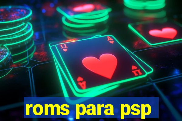 roms para psp